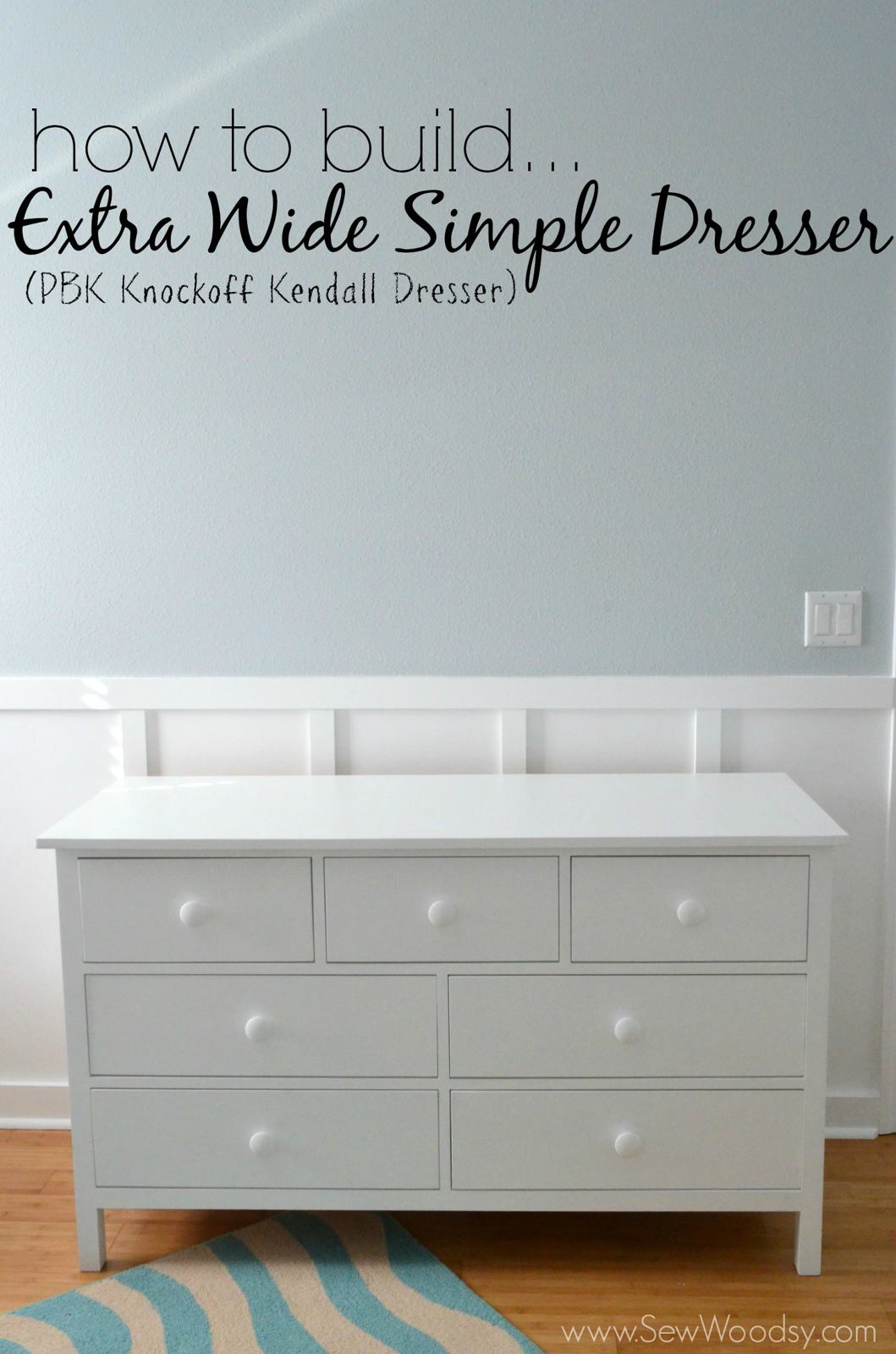 How to Build an Extra Wide Simple Dresser (knockoff PBK Kendall Dresser)