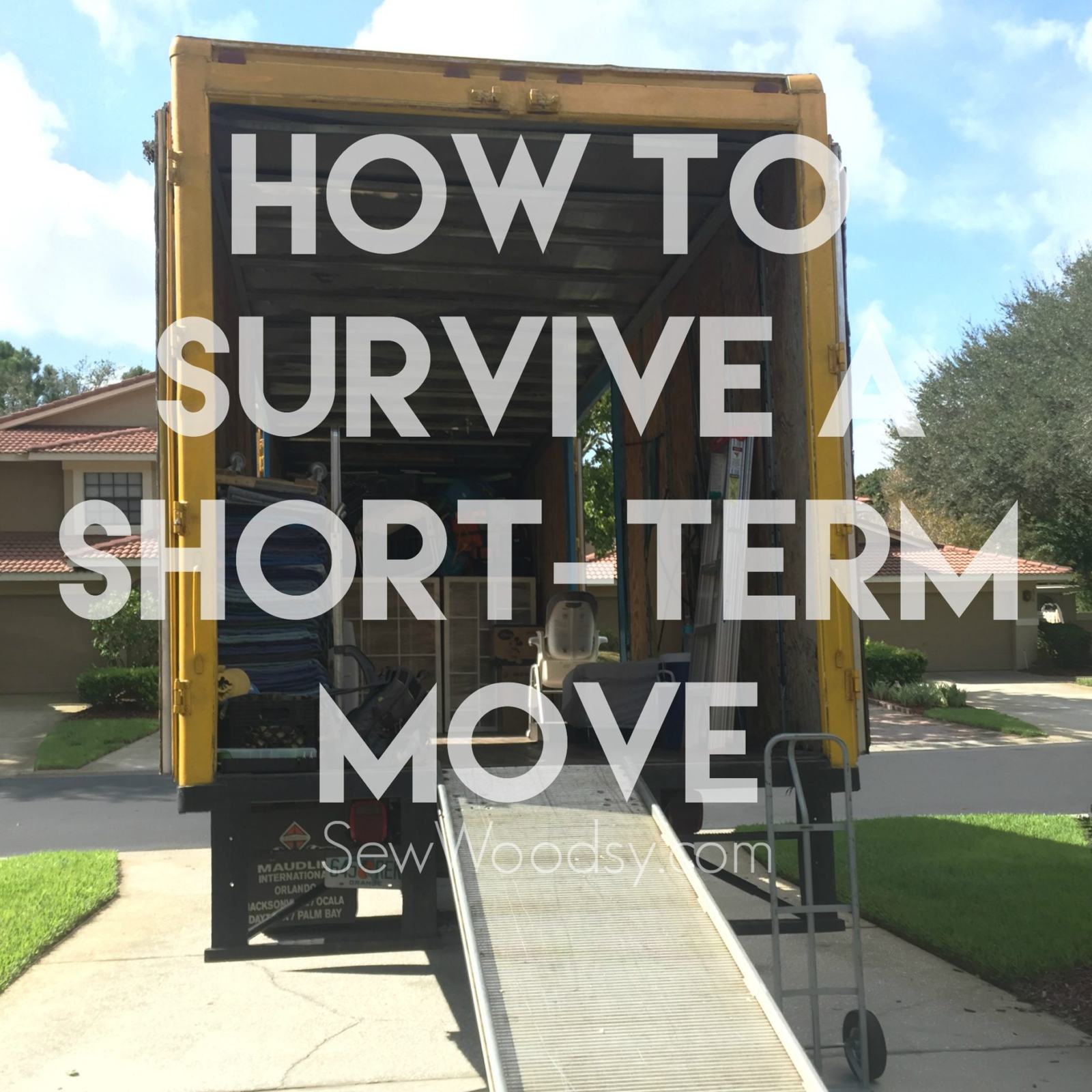 How To Survive A Short-Term Move