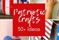 Crafting Patriotism Over 30 Inspiring Ideas