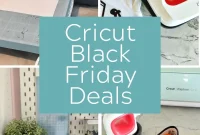 Epic Cricut Black Friday Savings