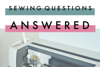 Cricut Maker Sewing: 5 Essential Questions Solved