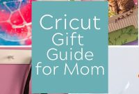 Crafting Love: Cricut Gift Ideas for Mom