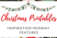 Monday Inspiration for Christmas Printables