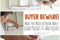 Lead Paint in Antiques A Hidden Hazard for Buyers