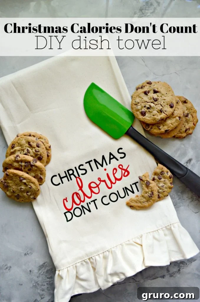 DIY Christmas Calories Don't Count Dish Towel: The Perfect Cricut Gift