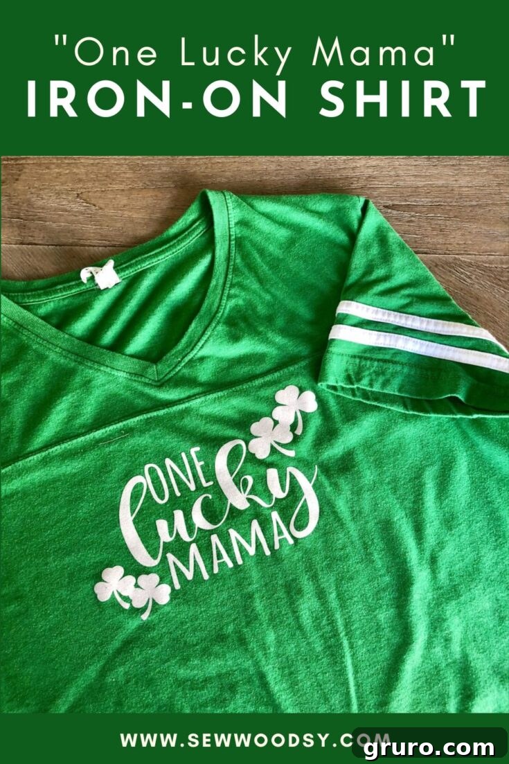 DIY “One Lucky Mama” Iron-On Shirt - Pinterest