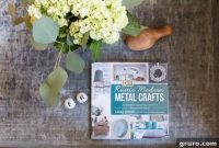 Craft Your Own Rustic Modern Metal Art: 35 DIY Projects