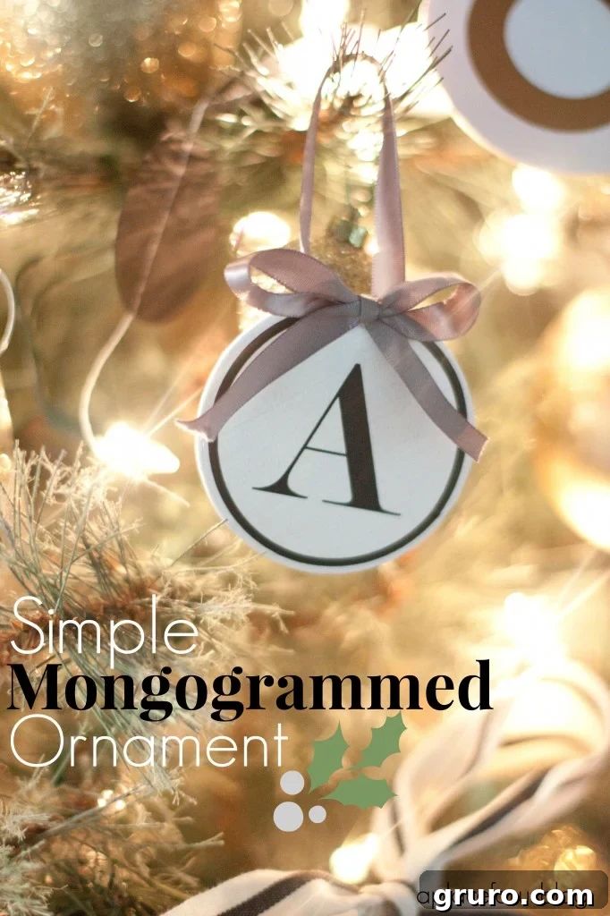 Elegant Simple Monogrammed Ornaments from A Place For Us on SewWoodsy.com - Perfect for DIY Christmas Decor