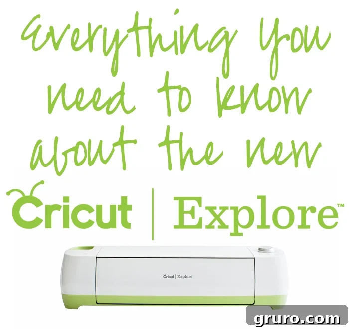Everything You Need to Know About the New Cricut Explore™
