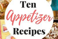 Monday Motivation: 10 Appetizer Recipes to Inspire Your Week