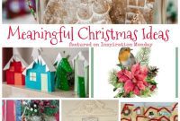 Inspiring Your Monday with Meaningful Christmas Crafts