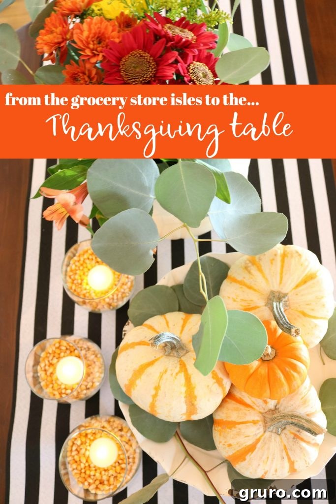 Stunning Thanksgiving centerpiece created with grocery store finds