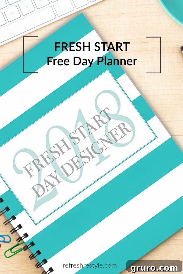 Free Printable Fresh Start Day Planner - Share with Friends